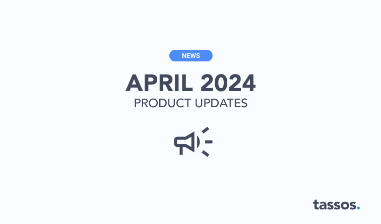 2024 April Product Updates