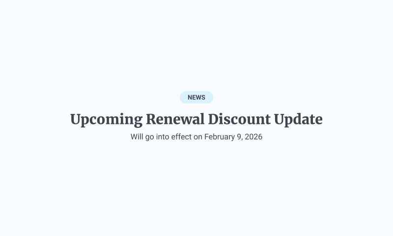 A Small Update to Our Renewal Discount