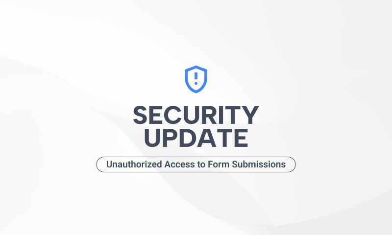 Security Update: Unauthorized Access to Form Submissions in Convert Forms