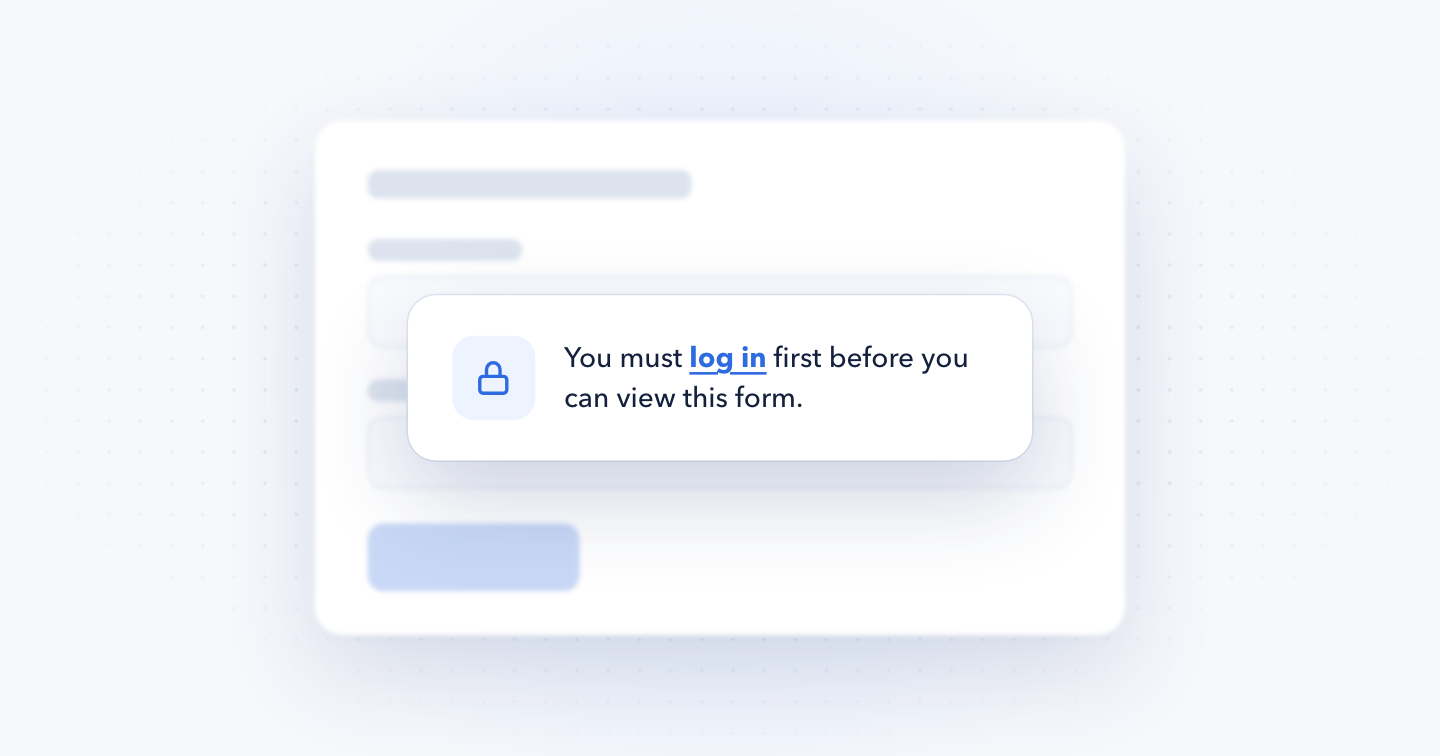 Show a Form Only to Logged-In Users