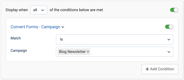 Convert Forms Campaign Display Condition