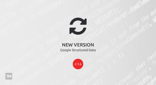 Google Structured Data Markup v2.1.6 released