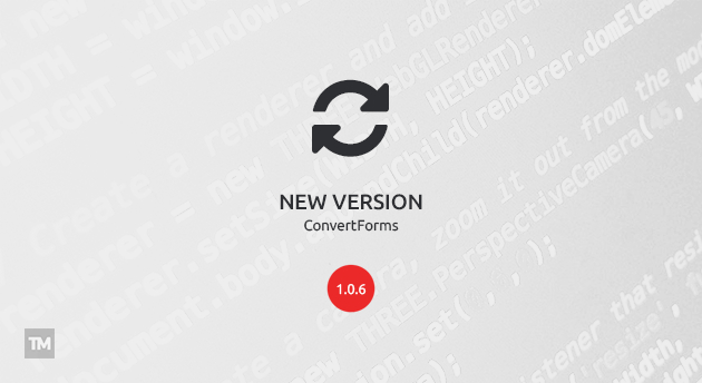 Convert Forms 1.0.6 released and it's integrated with iContact